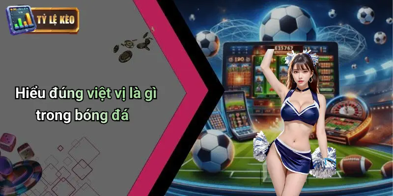 Việt Vị Là Gì