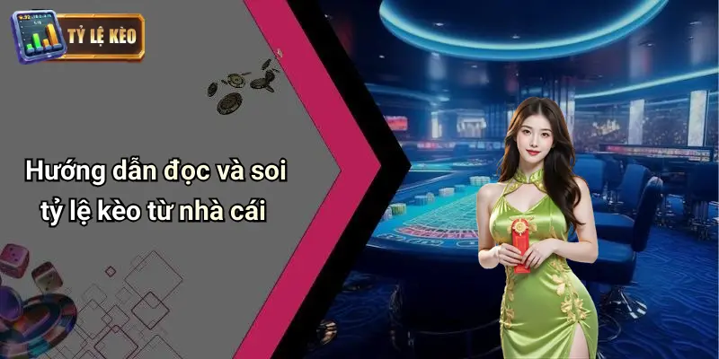 Tỷ Lệ Kèo