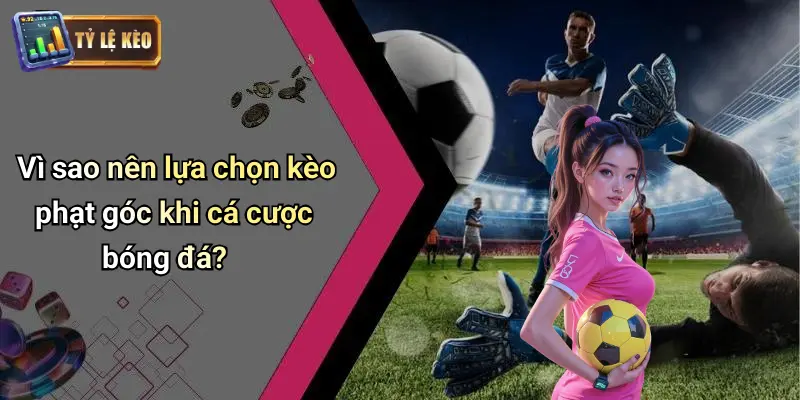 Kèo Phạt Góc