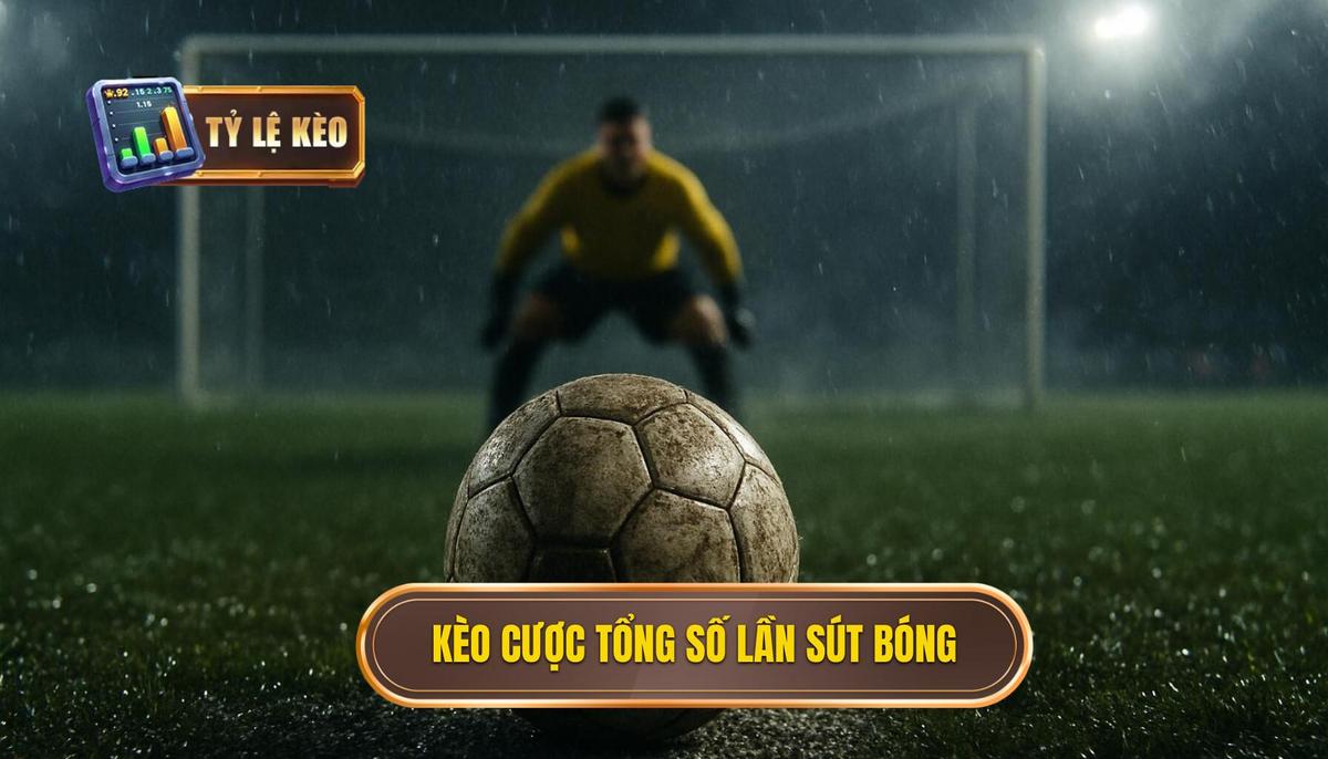 Kèo Cược Tổng Số Lần Sút Bóng Bị Chặn Là Gì_